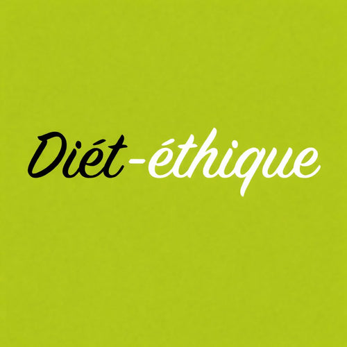 DIET'ÉTHIQUE